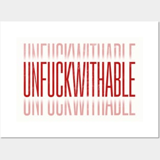 UNFUCKWITHABLE / Typographic Statement Design Posters and Art